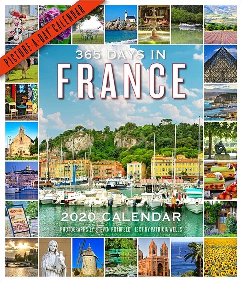365 Days in France Picture-A-Day Wall Calendar 2020 (Wall)