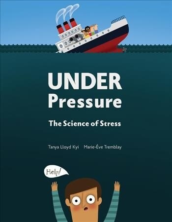 Under Pressure: The Science of Stress (Hardcover)