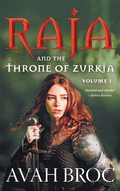Raja and the Throne of Zurkia (Hardcover)