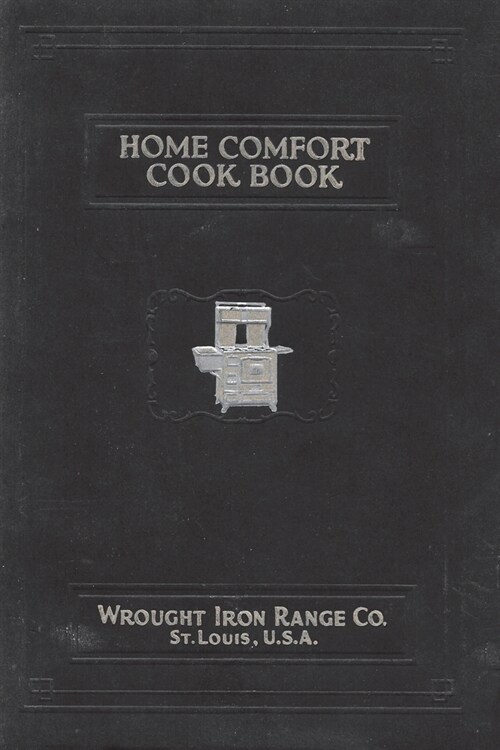 Home Comfort Cook Book 1930 Reprint (Paperback)