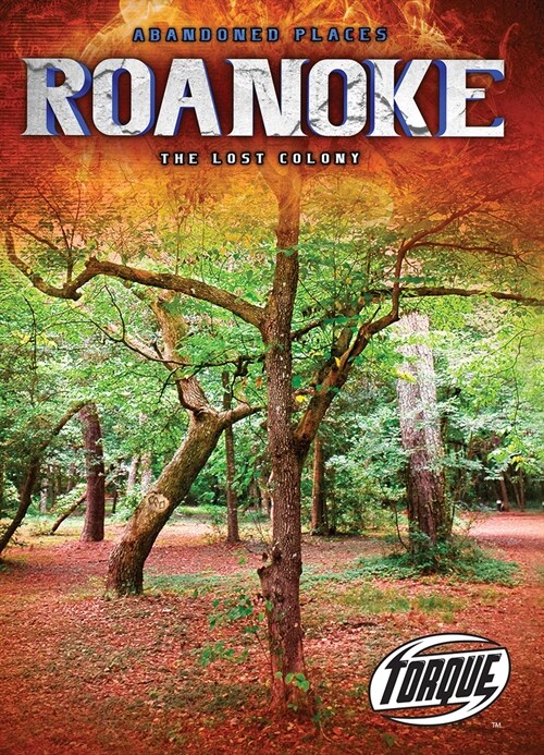 Roanoke: The Lost Colony (Paperback)