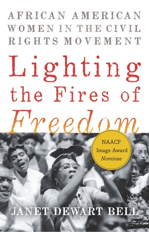 Lighting The Fires Of Freedom (Hardcover)
