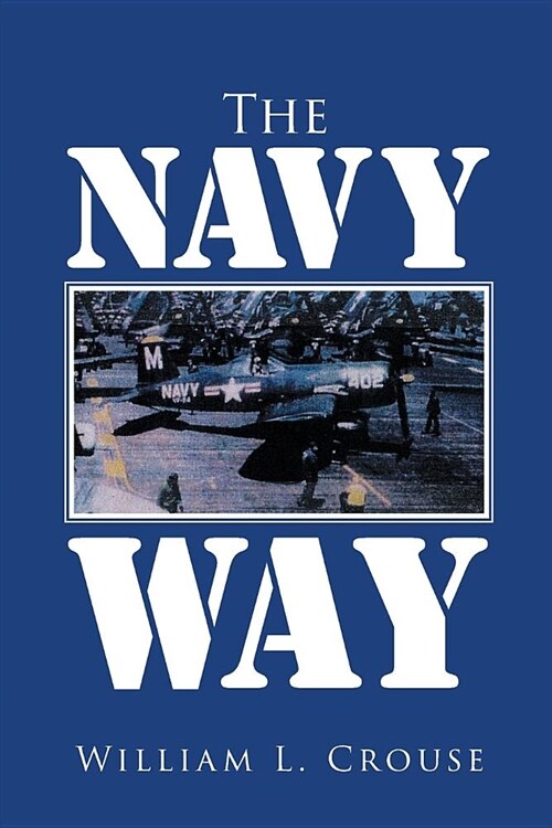 The Navy Way (Paperback)