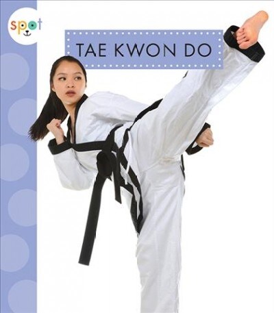 Tae Kwon Do (Paperback)