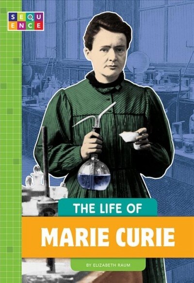 The Life of Marie Curie (Paperback)