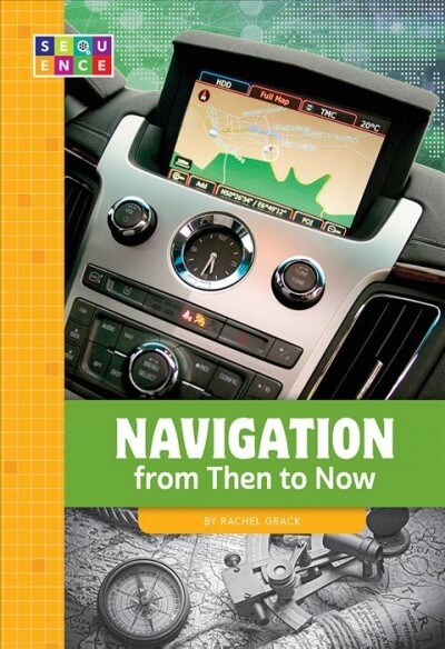 Navigation from Then to Now (Paperback)