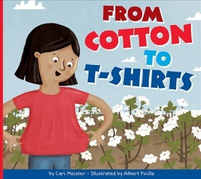 From Cotton to T-Shirts (Paperback)