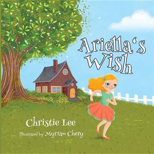 Ariellas Wish (Paperback, First Printing)