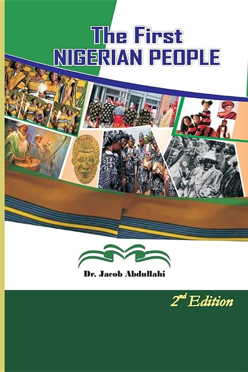 The First Nigerian People (Paperback)