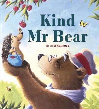 Kind Mr. Bear (Hardcover)