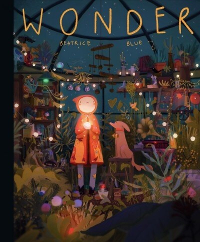 Wonder : The Art and Practice of Beatrice Blue (Hardcover)