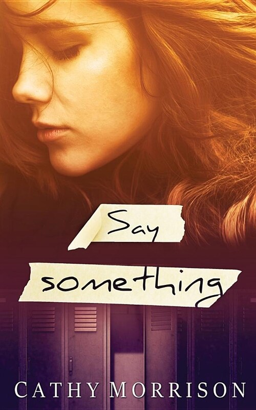 Say Something (Paperback)