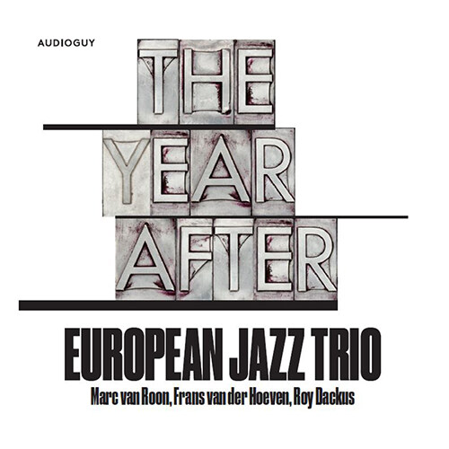 European Jazz Trio - The Year After [SACD Hybrid]