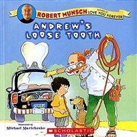 Robert Munsch : Andrew's Loose Tooth (Paperback)