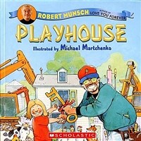 Robert Munsch : Playhouse (Paperback)