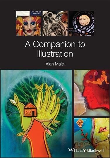 A Companion to Illustration : Art and Theory (Hardcover)