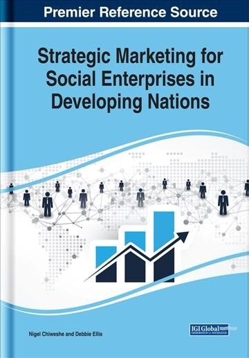 Strategic Marketing for Social Enterprises in Developing Nations (Hardcover)