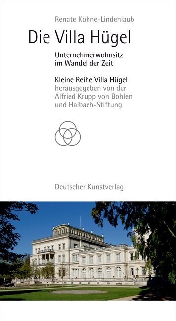 Die Villa H?el: Unternehmerwohnsitz Im Wandel Der Zeit (Paperback, 7)