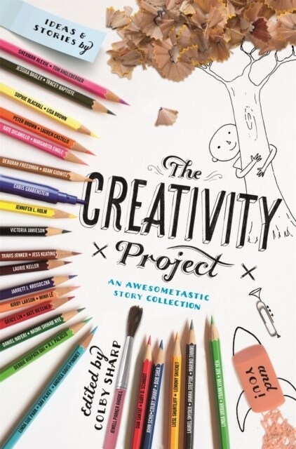 The Creativity Project: An Awesometastic Story Collection (Paperback)