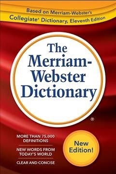 The Merriam-Webster Dictionary (Paperback)