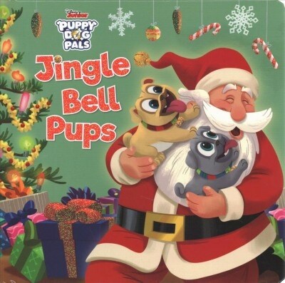 Jingle Bell Pups (Board Books)