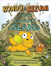 Kondo & Kezumi Visit Giant Island (Hardcover)