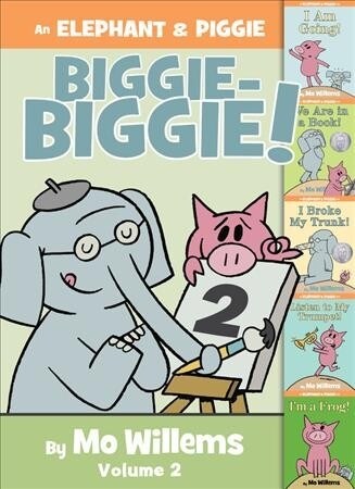 [중고] An Elephant & Piggie Biggie-Biggie!, Volume 2 (Hardcover)