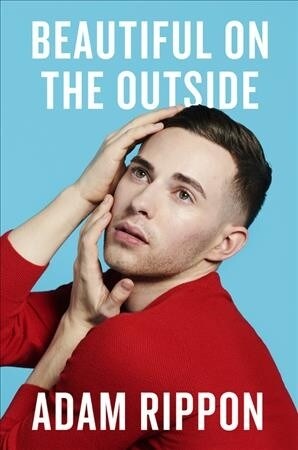 Beautiful on the Outside: A Memoir (Hardcover)