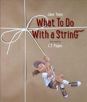 What to Do with a String (Hardcover)