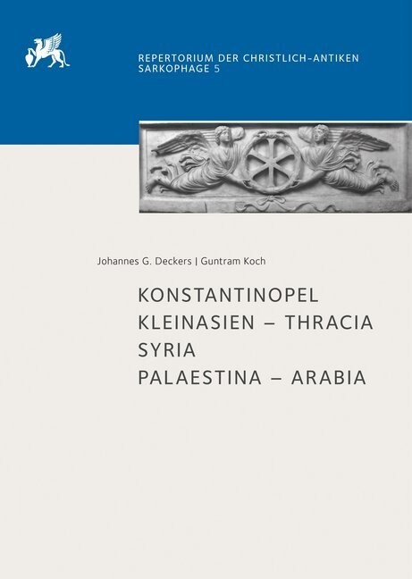 Konstantinopel: Kleinasien - Thracia. Syria. Palaestina - Arabia (Hardcover)