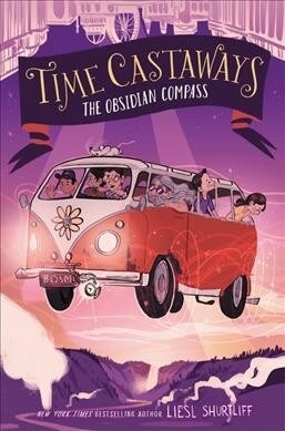 Time Castaways: The Obsidian Compass (Hardcover)