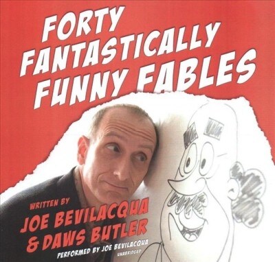 Forty Fantastically Funny Fables (Audio CD, Unabridged)