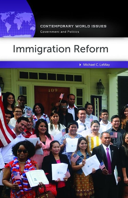 Immigration Reform: A Reference Handbook (Hardcover)