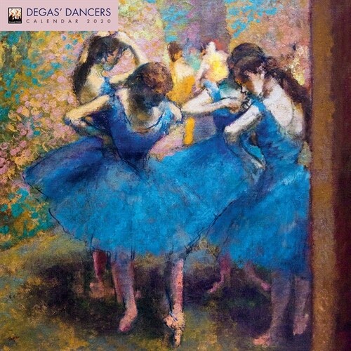 Degas Dancers Wall Calendar 2020 (Art Calendar) (Calendar, New ed)
