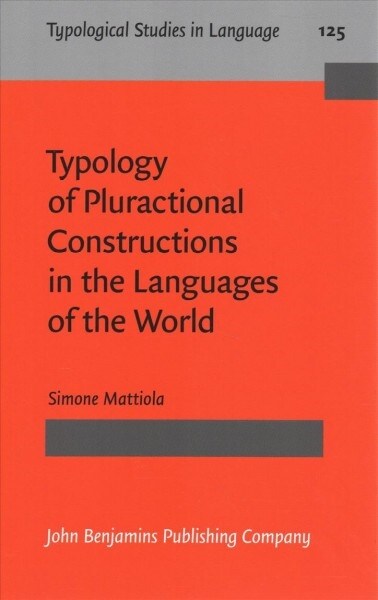Typology of Pluractional Constructions in the Languages of the World (Hardcover)