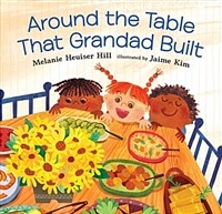 Around the table that grandad built
