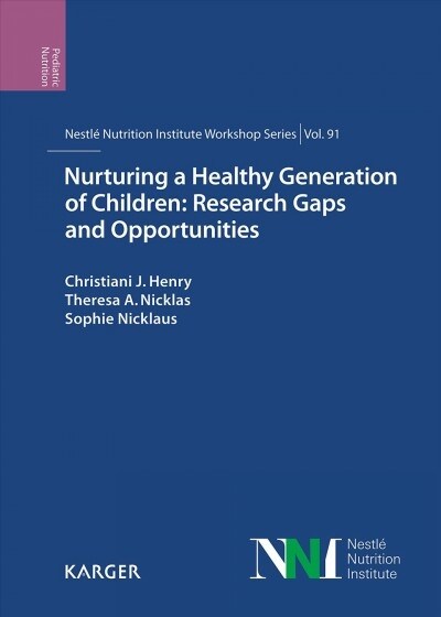 Nurturing a Healthy Generation of Children (Hardcover)