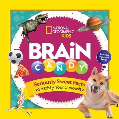 Brain Candy: 500 Sweet Facts to Satisfy Your Curiosity (Paperback)