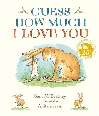 Guess How Much I Love You Padded Board Book (Board Books)