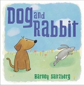 Dog and Rabbit (Hardcover)