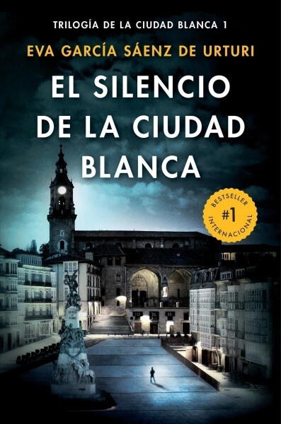El Silencio de la Ciudad Blanca / The Silence of the White City (White City Trilogy. Book 1) (Paperback)