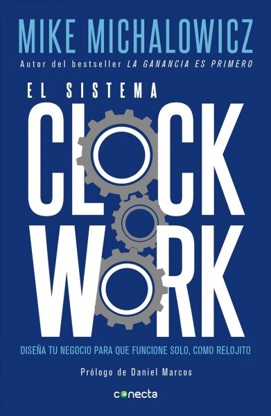 El Sistema Clockwork (Paperback)