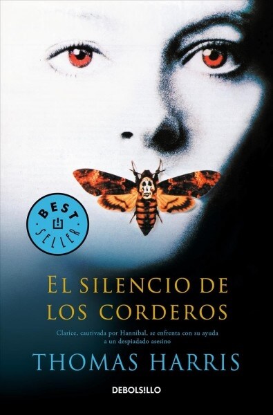 El Silencio de Los Corderos / The Silence of the Lambs (Paperback)