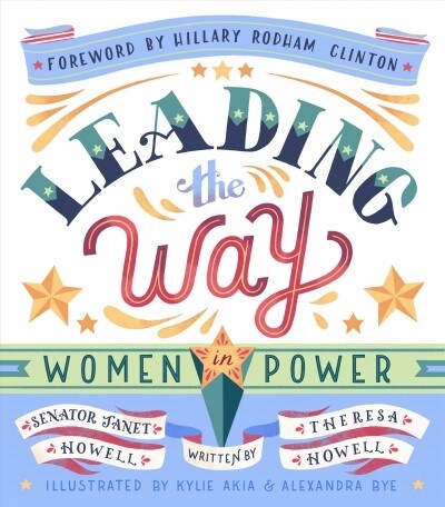 Leading the Way: Women in Power (Hardcover)