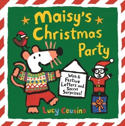 Maisys Christmas Party: With 6 Festive Letters and Secret Surprises! (Hardcover)