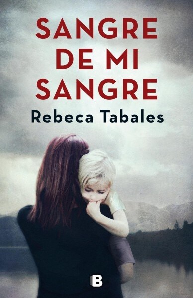 Sangre de Mi Sangre / Blood of My Blood (Paperback)