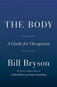 (The) body :a guide for occupants 