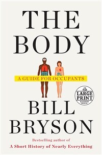 The Body: A Guide for Occupants (Paperback) - '바디 - 우리 몸 안내서' 원서