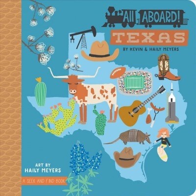 All Aboard! Texas (Board Books)