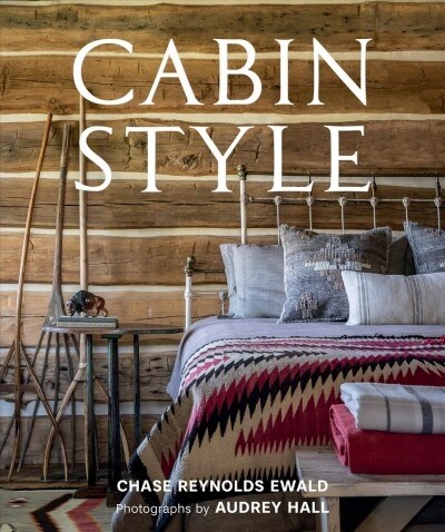 Cabin Style (Hardcover)